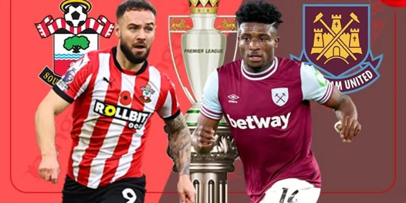 Phong độ hiện tại giữa hai đội bóng Southampton vs West Ham